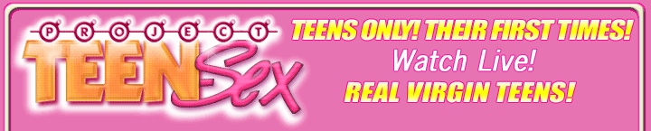 Click here now for the hottest Teens!